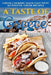 A Taste of Greece: Greek Cooking Made Easy with Authentic Greek Recipes by Sarah Spencer
