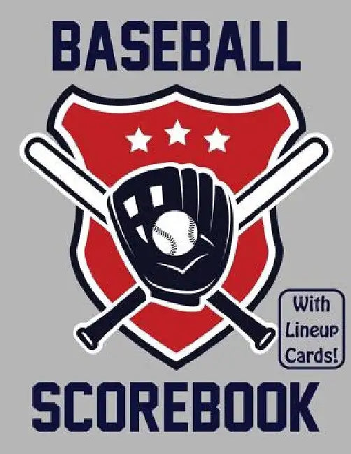 Baseball Scorebook With Lineup Cards: 50 Scorecards For Baseball Games by Francis Faria
