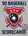 50 Baseball Scorecards With Lineup Cards: 50 Scorecards For Baseball Games by Francis Faria