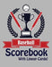 Baseball Scorebook With Lineup Cards: 50 Basic Scorecards For Baseball by Francis Faria