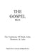 The Gospel-Rkjb: The Testimony of Mark, John, Matthew, & Luke by Patrick David Jackson