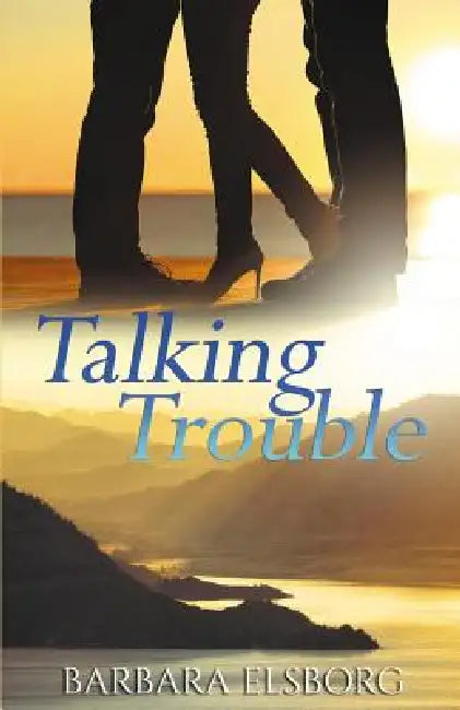 Talking Trouble by Barbara Elsborg