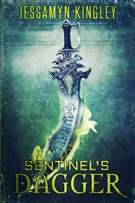 Sentinel's Dagger (D'Vaire, Book 2) by Jessamyn Kingley