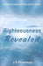 Righteousness Revealed: A Daily Devotional by J. S. Freeman