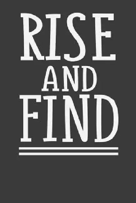 Rise And Find: Realtor Book by Tommy Stork