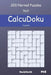 CalcuDoku Puzzles - 200 Normal Puzzles 9x9 vol.18 by David Smith