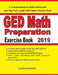 GED Math Preparation Exercise Book: A Comprehensive Math Workbook and Two Full-Length GED Math Practice Tests by Sam Mest