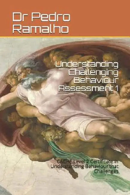 Understanding Challenging Behaviour Assessment 1: CACHE Level 2 Certificate in Understanding Behaviour that Challenges by Sean Flynn