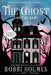 The Ghost and the Baby by Anna J. McIntyre
