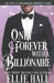 Only Forever with a Billionaire by Ellie Hall