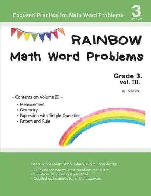 Rainbow Math Word Problems Grade 3. vol. III. by K. Dean