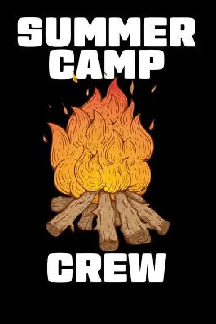 Summer Camp Crew by Tommy Stork