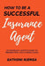 How to be a Successful Insurance Agent by Gathoni Njenga