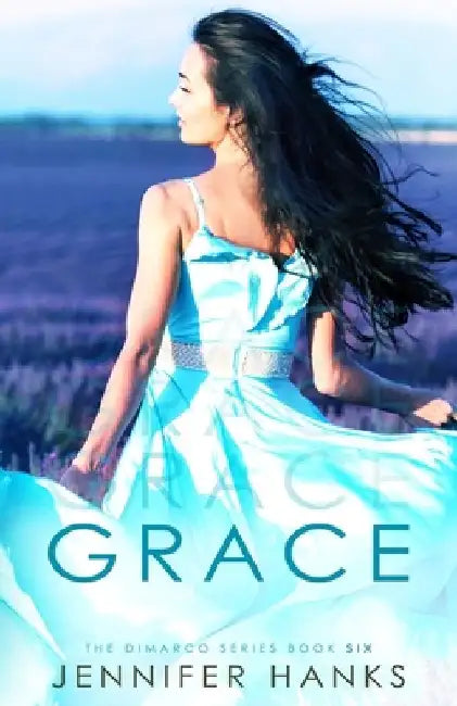 Grace by Jennifer Hanks