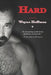 Hard by Wayne Hoffman