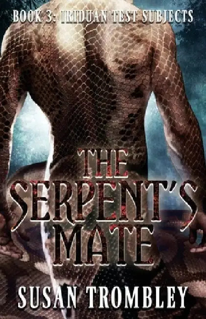 The Serpent's Mate by Susan Trombley