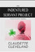 The Indentured Servant Project by Claudette Cleveland