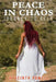Peace in Chaos: Journey to Self by Hyacinth Powell