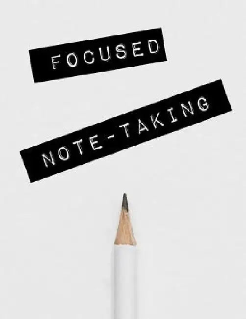 Focused Note-Taking by Jennifer L. Wallner