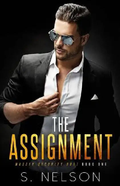 The Assignment by S. Nelson