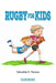 Rugby for Kids by Sebastian E. Perasso