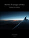 Airline Transport Pilot: Complete Note Collection by Carsten Borgen