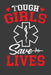 Tough Girls Save Lives by Tommy Stork