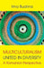 Multiculturalism: United in Diversity: A Romanian Perspective by Mariana Nicolae