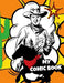 My Comic Book: Draw Your Own Comic Book, Variety Of Templates, 9 Panels by Kim Smart