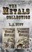 The Metals Collection by L. a. Witt