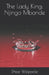 The Lady King: Njinga Mbande by Dhae Walpoole