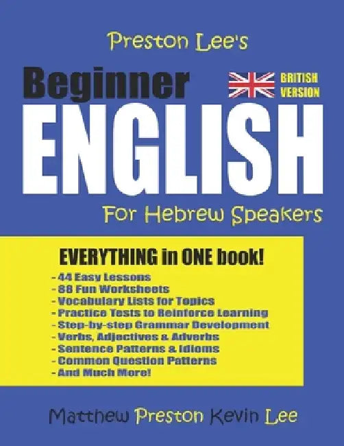 Preston Lee's Beginner English For Hebrew Speakers (British Version) by Matthew Preston