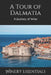 A Tour of Dalmatia: A Journey of Wine by Winery Essentials