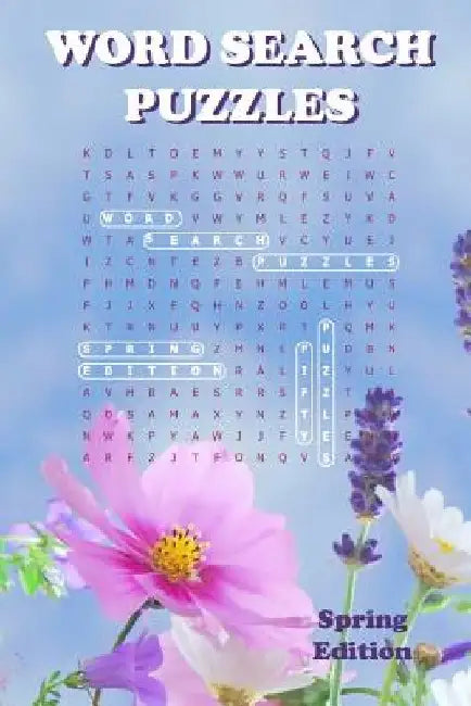 Word Search Puzzles Spring Edition: Brain Games Activity Workbook for Adults / Kids / Beginner / Expert by Pretty Laks Studio