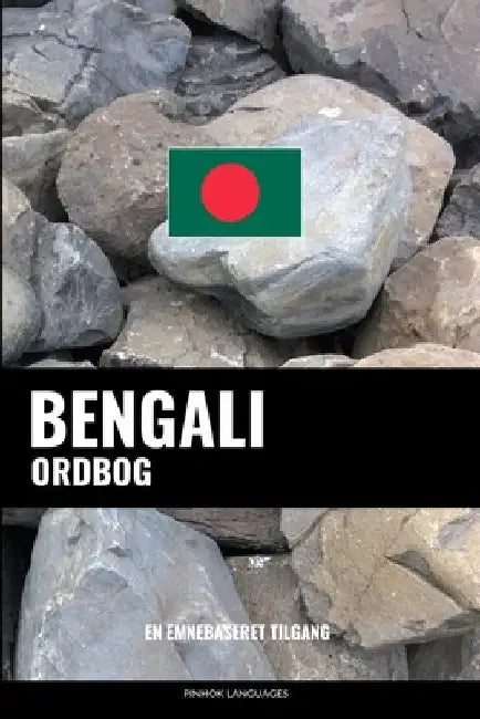 Bengali ordbog: En emnebaseret tilgang by Languages, Pinhok
