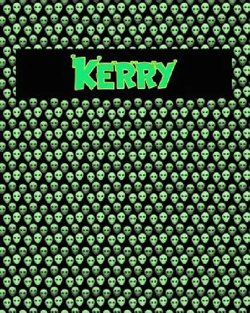 120 Page Handwriting Practice Book with Green Alien Cover Kerry: Primary Grades Handwriting Book by Sheldon Franks