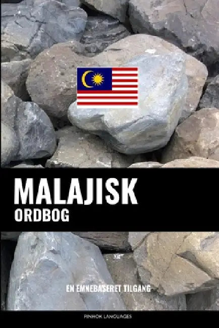 Malajisk ordbog: En emnebaseret tilgang by Languages, Pinhok