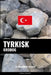 Tyrkisk ordbog: En emnebaseret tilgang by Languages, Pinhok