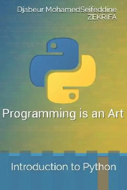 Introduction to Python by Djabeur Mohamed Seifeddine Zekrifa