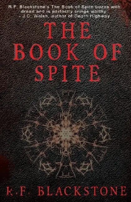 The Book of Spite: A Collection of Extreme Horror Stories by E. Reyes