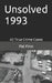 Unsolved 1993 by Pat Finn