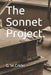 The Sonnet Project. by Gearld W. Crider