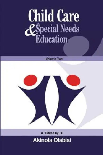 Child Care & Special Needs Education by Ibrahim Kolo