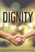 Divorce with Dignity: An Amicable Legal and Financial Approach to an Uncontested Split by James W. Evans