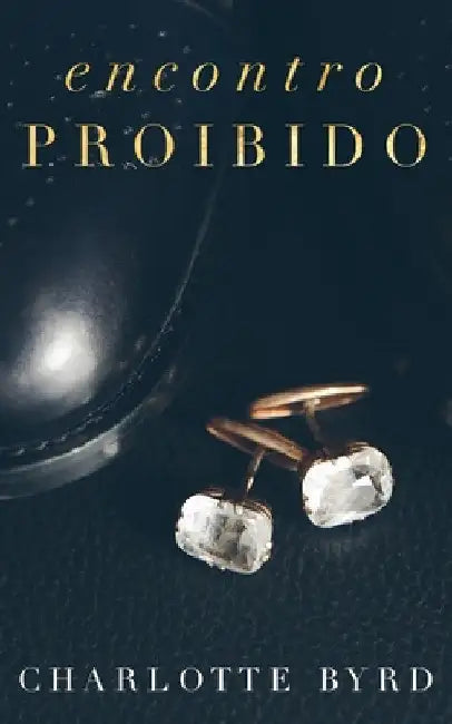 Encontro Proibido by Byrd, Charlotte