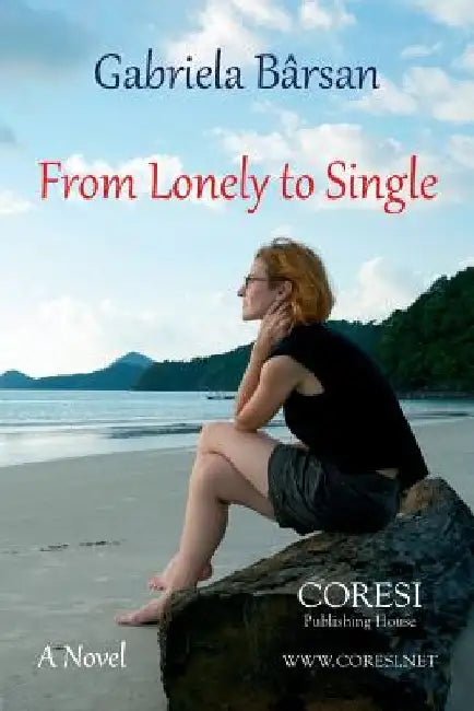 From Lonely to Single by Vasile Poenaru