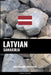Latvian sanakirja: Aihepohjainen lähestyminen by Languages, Pinhok