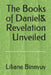 The Books of Daniel & Revelation unveiled by Liliane Binnyuy