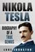 Nikola Tesla: Biography of a True Genius by Luke Johnston