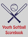 Youth Softball Scorebook: 100 Scorecards For Baseball and Softball by Franc Faria